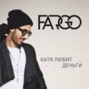 FARGO - Катя Любит Деньги (Max Wave & Dmitriy Rs Official Remix)