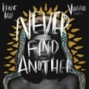 Kenzie May - Never Find Another (Vindata Remix)