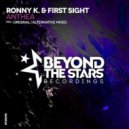 Ronny K Vs. First Sight - Anthea