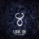 Antias feat. Ellie Meer - Look On