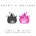 Saint & Uniiqu3 - Yo (Saint\'s North Pole VIP)