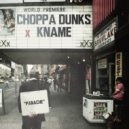 Choppa Dunks x Kname - Panache (Original mix)