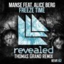 Manse feat. Alice Berg - Freeze Time (Thomas Grand Remix)