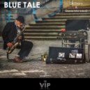 Dil Evans & Dave Mc Laud - Blue Tale