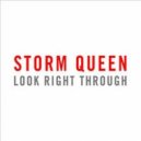 Storm Queen - Look Right Through