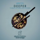 Aratzh - Deeper (Thomas Totton & Lolitta Remix)