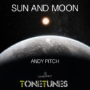 Andy Pitch - Sun And Moon