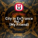 DJ AL Sailor - City In EnTrance Vol. 7