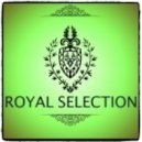 Royal Selection - Alexey Gavrilov (Podcast 123)