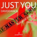 Daviddance - Just You