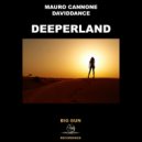 Mauro Cannone & Daviddance - Deeperland