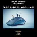 Mauro Cannone & Daviddance - Fare Clic Su Aggiungi