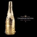 AMF - Champagne Anthem (Original mix)