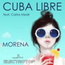 Morena - Cuba Libre (feat. Carlos Medir)