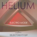 Electro Mode - Helium