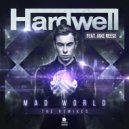 Hardwell ft. Jake Reese - Mad World