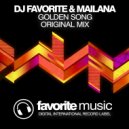 DJ Favorite & Kristina Mailana - Golden Song