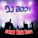 DJ Body - Dream