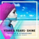 Years & Years - Shine
