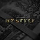 Rudy Zensky & D.I.B ft. Born I - My Style (Original mix)