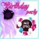 Jeff (FSi) - Birthday party