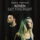 Koven - Get This Right