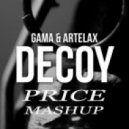Laxum & Headout vs Gama Artelax - Decoy
