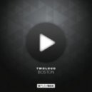 Twoloud - Boston (Denine Remix)