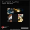 Charles Swara - Tobago (Nila Remix)