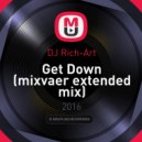 DJ Rich-Art - Get Down