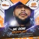 MC Doni - Базара нет (Dmitriy Exception Remix)