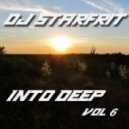 DJ Starfrit - Into Deep