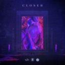 X&G & RayRay & josh pan - Closer (Original Mix)
