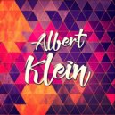 Albert Klein - Do Not Believe Me
