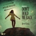 Dnnyd feat. DyCy - Don't Hold Me Back
