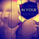 Johnny Flash - BASS In Your ASS! ()