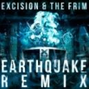 DJ Fresh & Diplo - Earthquake (Excision & The Frim Remix)