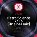 Gosize - Retro Science Vol.5