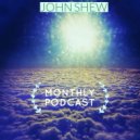 John Shew - Monthly