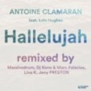 Antoine Clamaran feat. Lulu Hughes - Hallelujah (Liva K Remix)