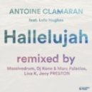 Antoine Clamaran Ft. Lulu Hughes - Hallelujah (Future House Dub Mix)