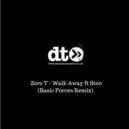 Zero T feat. Steo - Walk Away