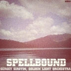 Sergey Sirotin & Golden Light Orchestra - Spellbound (Anair Remix)