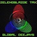 Global Deejays - Зеленоглазое Такси