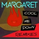 Margaret - Cool Me Down (Mike Candy Remix)
