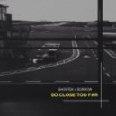 Ghostek x Sorrow - So Close Too Far (Original mix)