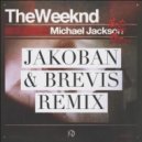 The Weeknd & Michael Jackson - Dirty Diana (Jakoban & Brevis Remix)