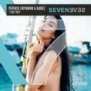 Patrick Hofmann - I See You (Danez Remix)