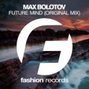 Max Bolotov - Future Mind
