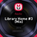 Aquila - Library Home #3